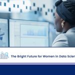 Shaping Tomorrow: The Bright Future for Women in Data Science